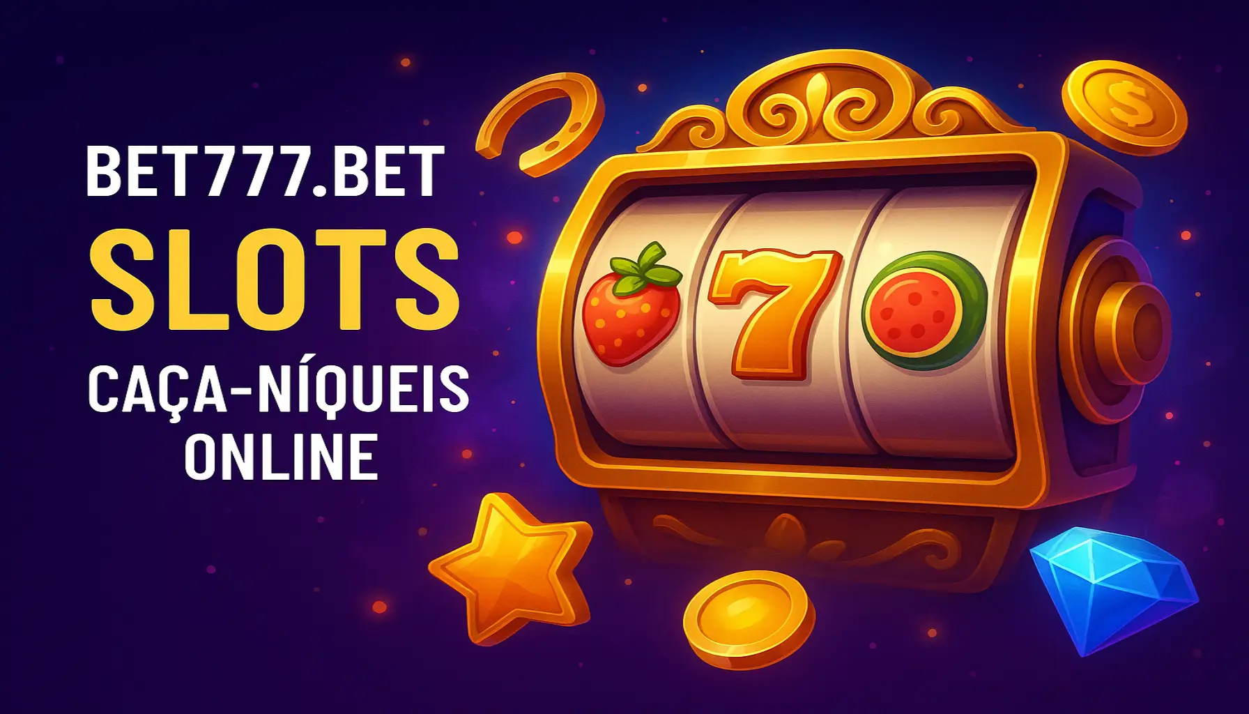 Explore o mundo das slot machines no BET777.BET Casino